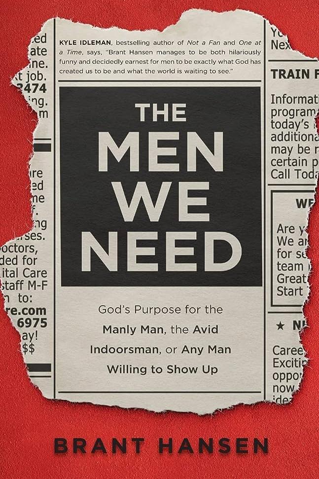 The Men We Need