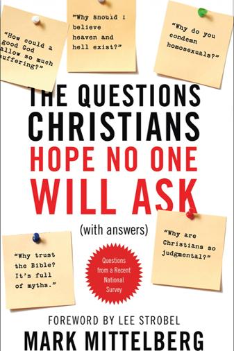 The Questions Christians Hope no one will Ask