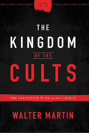 The Kingdom of the Cults