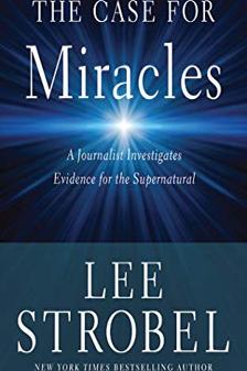 The Case for Miracles